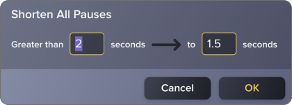 Screenshot of the Shorten Pauses menu