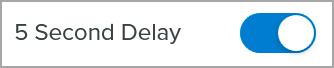 Opción Retraso de 5 segundos