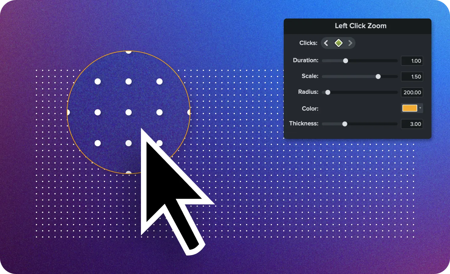 Mouse cursor with a zoomed in circle and properties panel for zoom click effect.