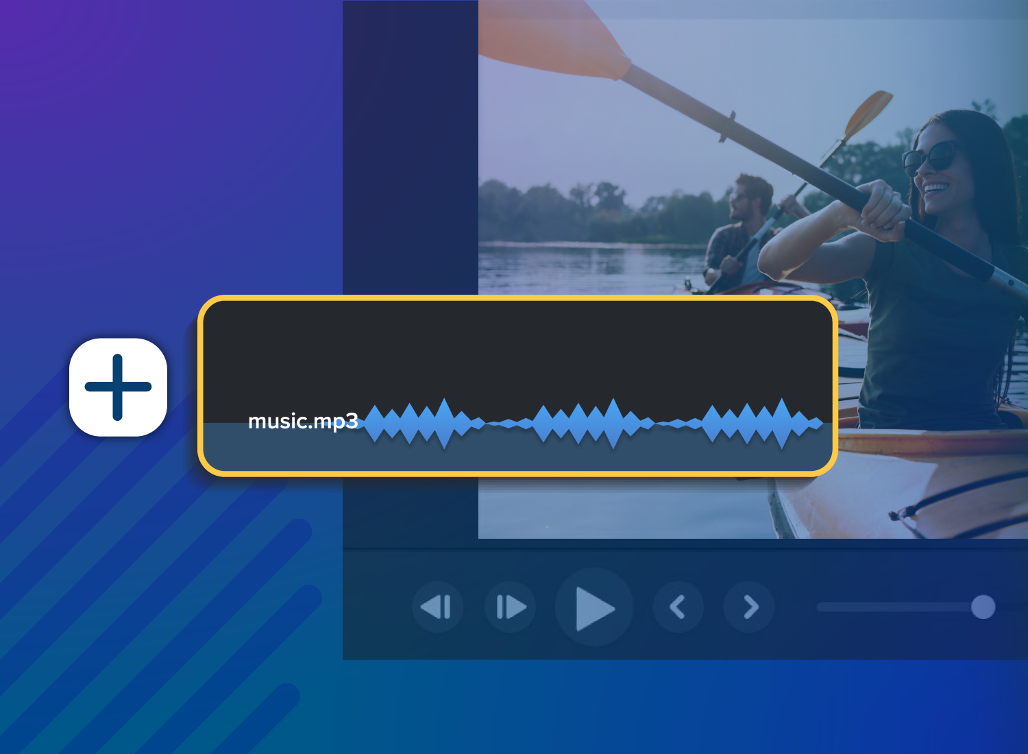 Overlay of an audio waveform labeled 'music.mp3' being added to a video of people kayaking, with a playbar interface and a plus icon indicating music is being added to the video.
